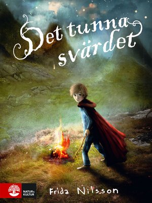 Det tunna svärdet by Frida Nilsson